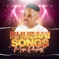 Khuzani All Songs