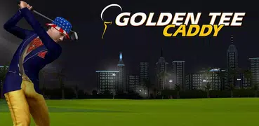 Golden Tee Caddy