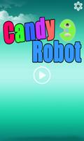 Candy Robot Poster