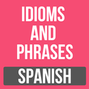 Spanish Idioms and Phrases - Idiomas y frases APK