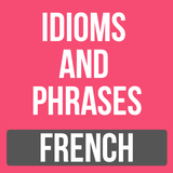 ikon French Idioms and Phrases
