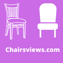 Chairsviews.com - Chairs Guide APK