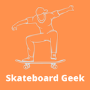 Skateboard Geek - Guide APK