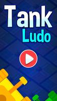 Tank Ludo Game - Free Multiplayer Dice Board Games poster