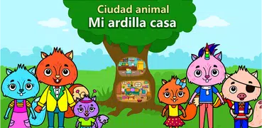 Ciudad Animal: Casa Ardilla
