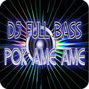 dj pok ame ame APK