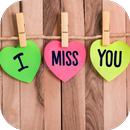 i miss you images APK