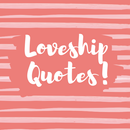 Loveship Quotes APK