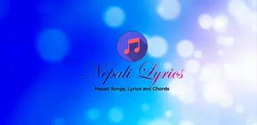 Nepali Songs Lyrics and Chords