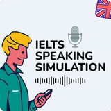 IELTS - Speaking Simulation
