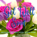 Get Well Soon
