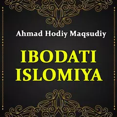 Ibodati islomiya kitobi アプリダウンロード