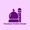 Panduan Praktis Sholat