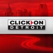 ClickOnDetroit - WDIV Local 4