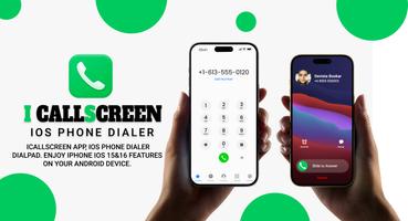 iCallScreen - ios Phone Dialer โปสเตอร์