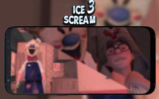 Ice 3 Cream Scary Neighbor ice rod scream 3 Hints Poster