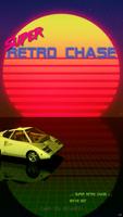 Super Retro Chase Affiche