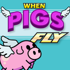 When Pigs Fly ícone