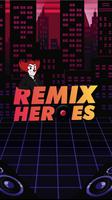 Remix Heroes ポスター