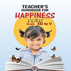 3rd to 5th : TEACHER'S HANDBOOK FOR HAPPINESS ikona