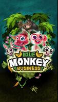 Idle Monkey Business-poster