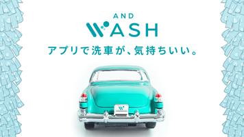 AND WASH poster
