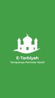 E-Tarbiyah - Tempatnya Pemuda Hijrah Affiche