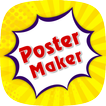 ”Poster Maker And Designer