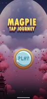 Magpie Tap Journey الملصق