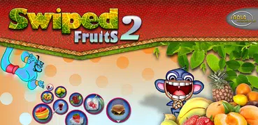 Swiped Fruits 2