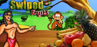 Swiped Fruits