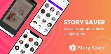 Story Saver & Reels Downloader