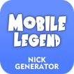 Nick Generator Mobile-Legend Lite