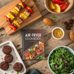 Air Fryer Low-Carb Favorites