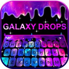 最新版、クールな Falling Galaxy Droplets のテーマキーボード