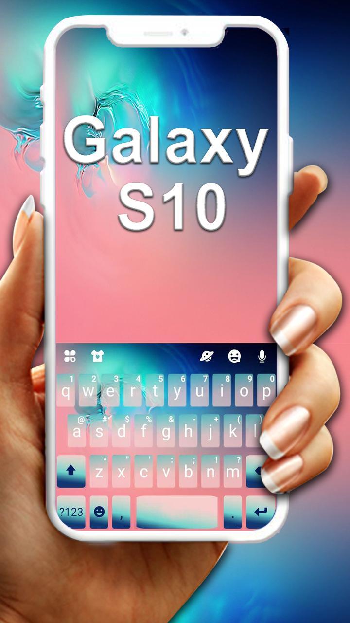 Galaxy S10 for Android - APK Download