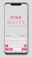 Tema Keyboard Pink White Chat Cartaz