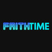 FAITHTIME