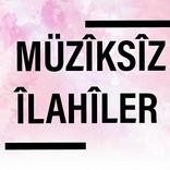 Müziksiz İlahiler  (İnternetsiz - 40 İlahi)