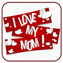 APK love you mom pics 2024