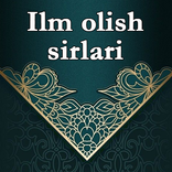Ilm olish sirlari