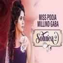 Miss Pooja Ft Millind Gaba Sohnea 2 2019 APK