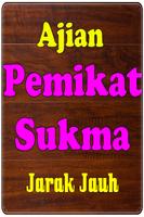 برنامه‌نما Ilmu Pelet Pemikat Sukma Jarak عکس از صفحه
