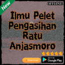 Ilmu Pelet Pengasihan Ratu Anjasmoro APK