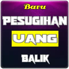 download Ilmu Pesugihan Uang Balik Leng APK