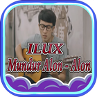 ILUX ID || Mundur Alon Alon ||Lagu & Lirik Offline 图标