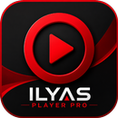 Ilyas Player Pro APK