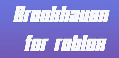 Brookhaven mod for roblox poster