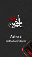 Songs for Muharram - Ashura पोस्टर