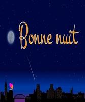Bonjour, Bonsoir, Bonne Nuit Images et Phrase imagem de tela 3